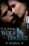 [Wolf Diaries 01] • Gezähmt